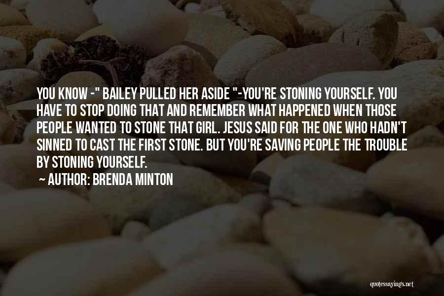 Brenda Minton Quotes 1436781