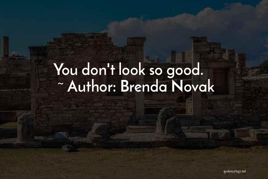 Brenda Novak Quotes 1100501