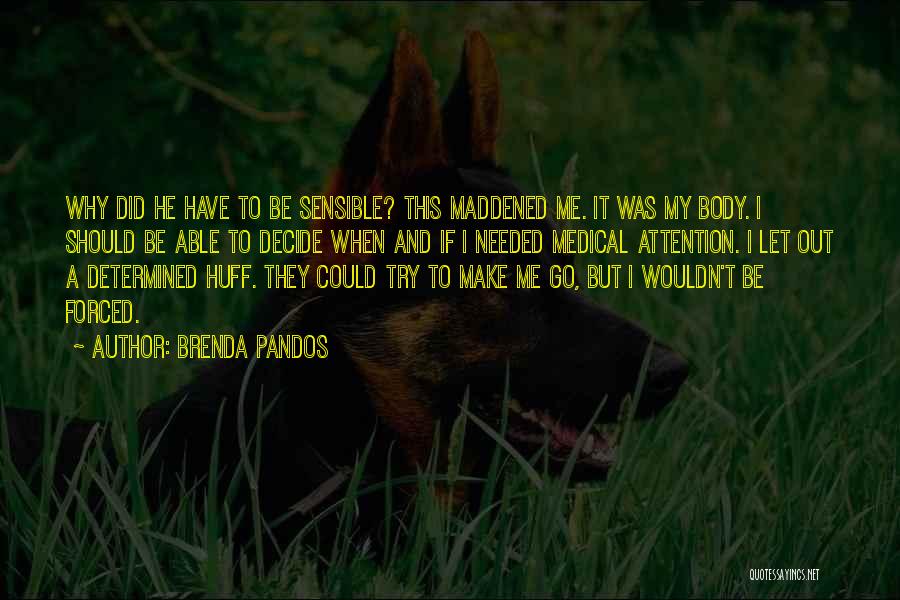 Brenda Pandos Quotes 392458