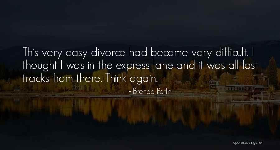 Brenda Perlin Quotes 298316