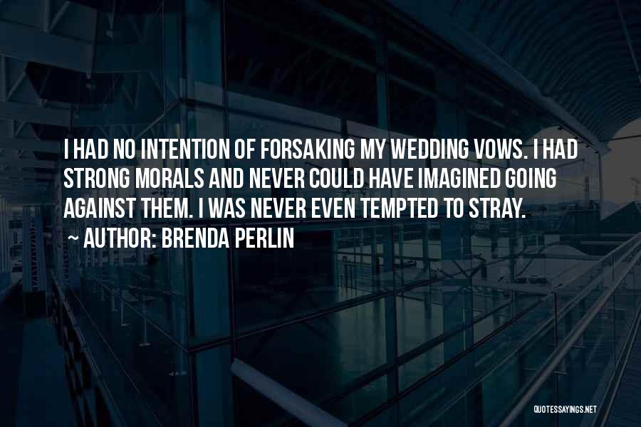 Brenda Perlin Quotes 542734 Brenda Perlin Quotes 542734