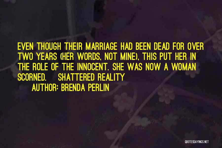 Brenda Perlin Quotes 95927