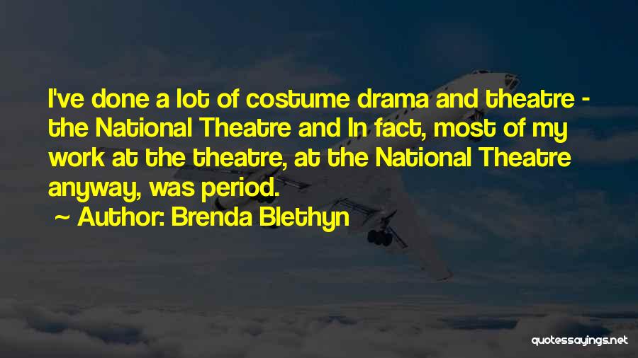 Brenda Quotes By Brenda Blethyn