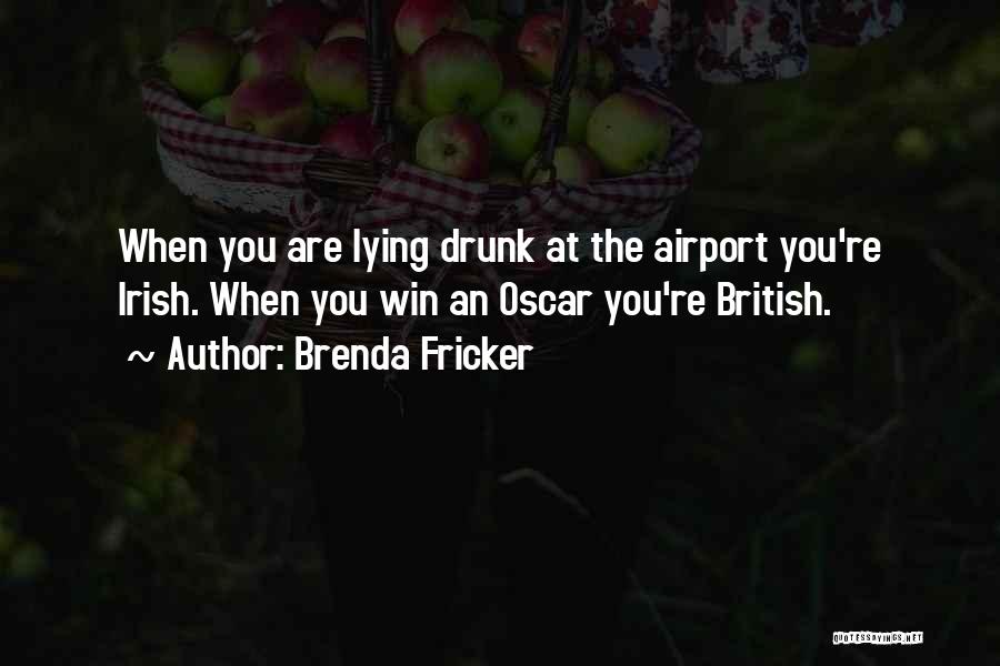 Brenda Quotes By Brenda Fricker