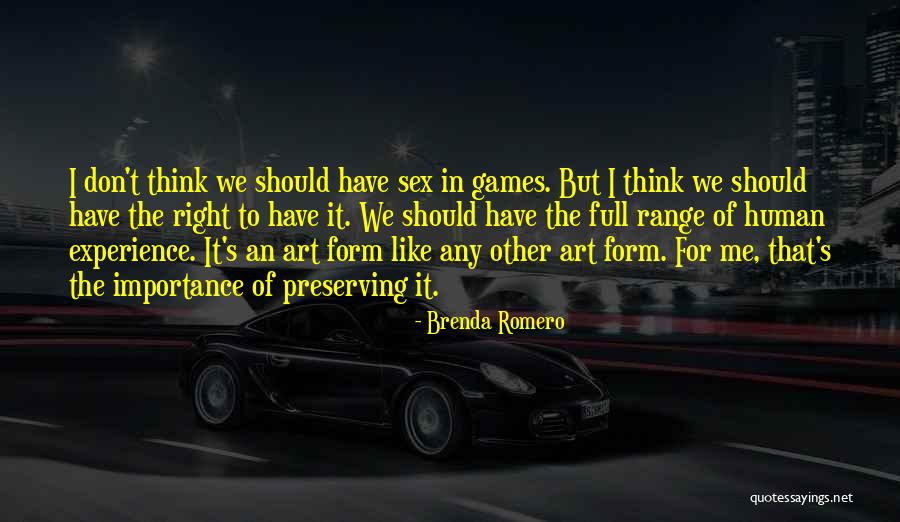 Brenda Romero Quotes 1497928