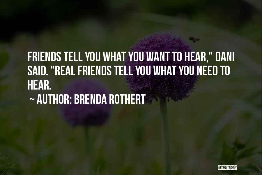 Brenda Rothert Quotes 1499928