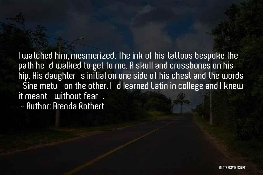 Brenda Rothert Quotes 2151234