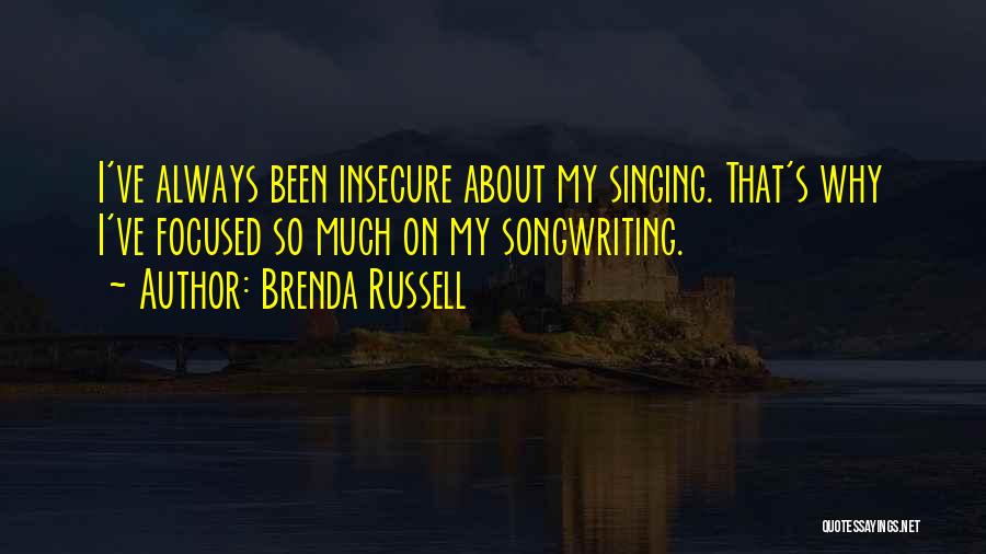 Brenda Russell Quotes 1835539