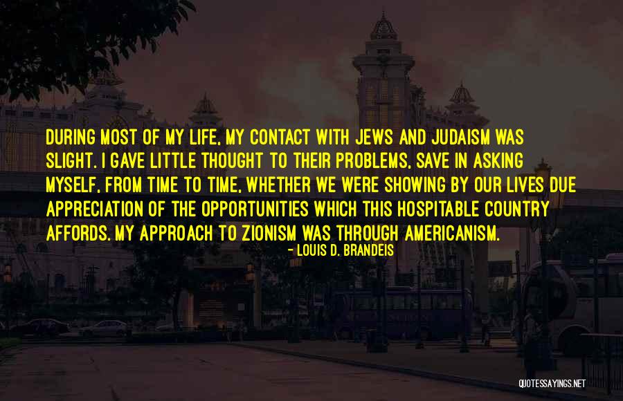 Brenda Schoepp Quotes By Louis D. Brandeis Brenda Schoepp Quotes By Louis D. Brandeis