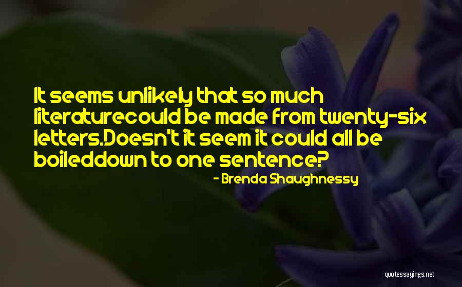 Brenda Shaughnessy Quotes 307097