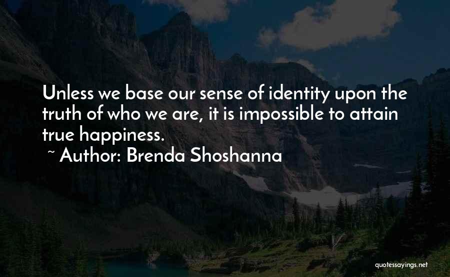 Brenda Shoshanna Quotes 1557493