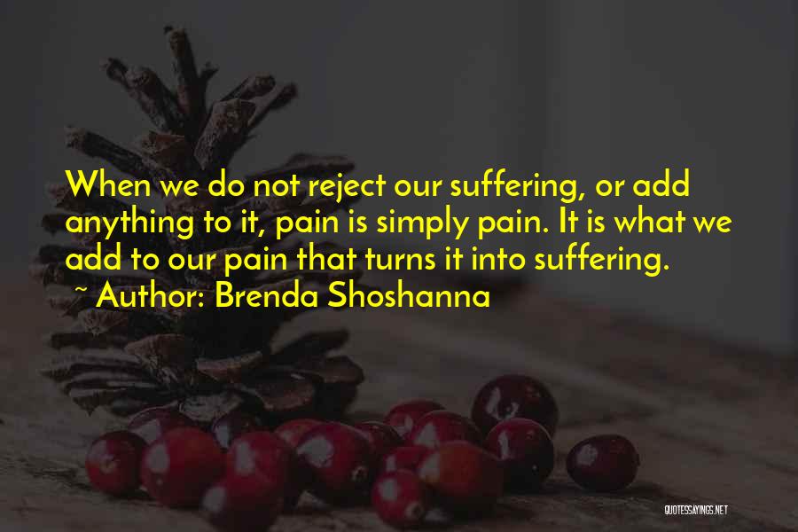 Brenda Shoshanna Quotes 1731912