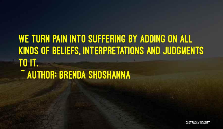 Brenda Shoshanna Quotes 429826