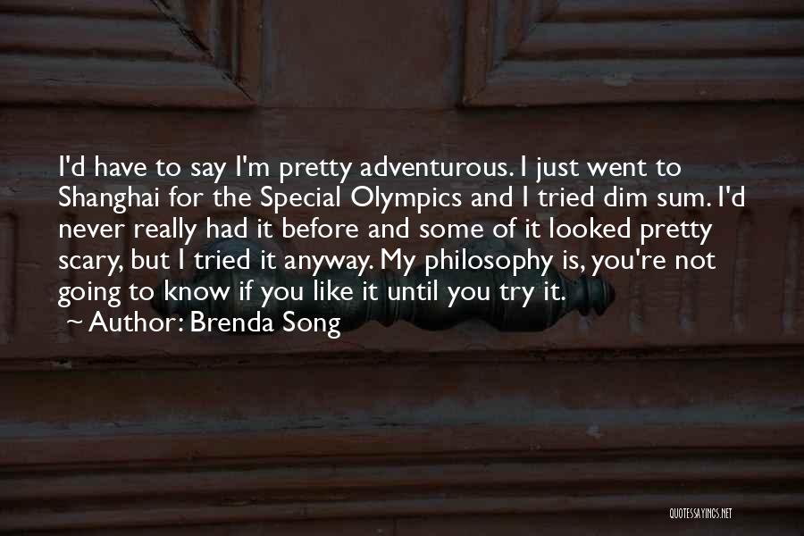 Brenda Song Quotes 1317754