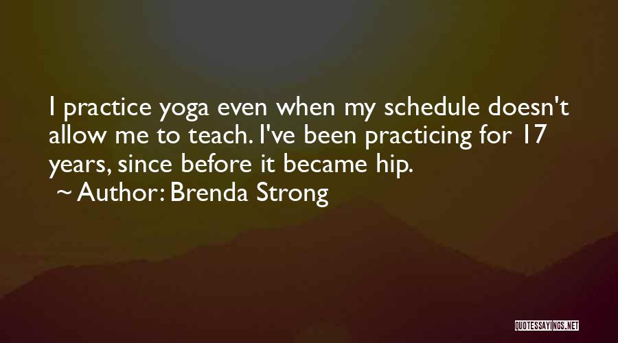 Brenda Strong Quotes 551611