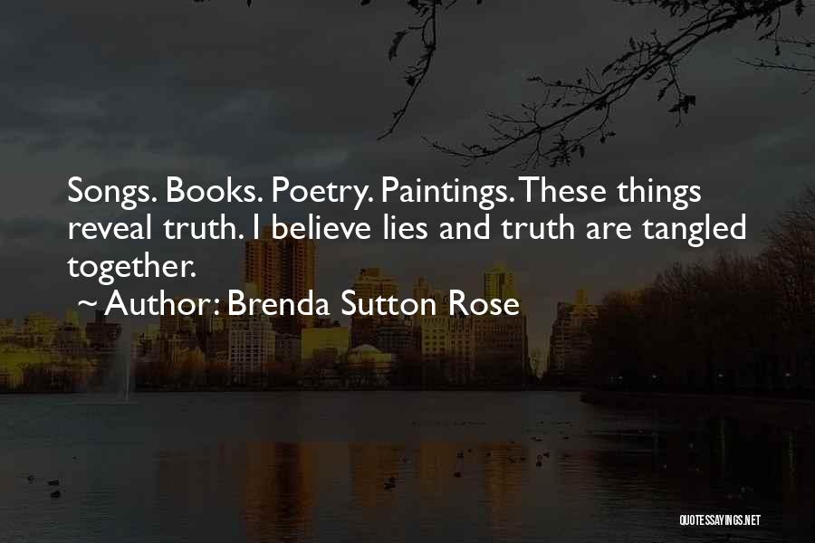 Brenda Sutton Rose Quotes 1623470