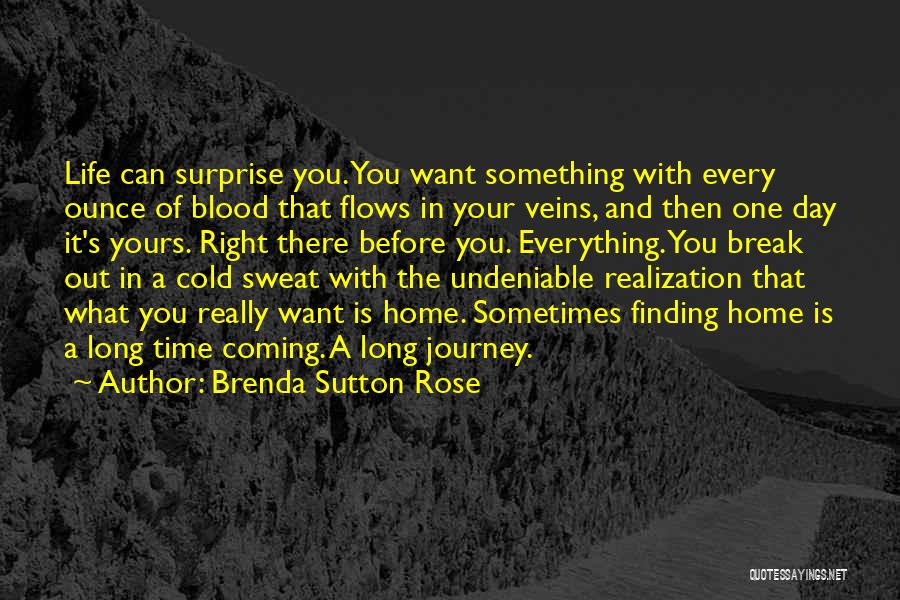 Brenda Sutton Rose Quotes 1669747