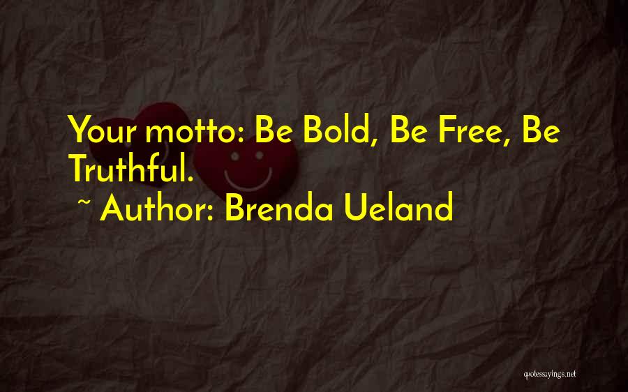 Brenda Ueland Quotes 1136374