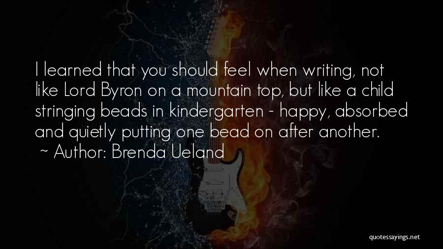 Brenda Ueland Quotes 144611