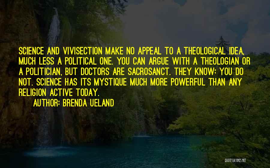 Brenda Ueland Quotes 1907456