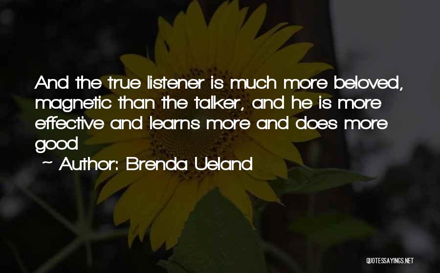 Brenda Ueland Quotes 2071527