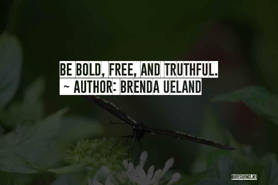 Brenda Ueland Quotes 230241