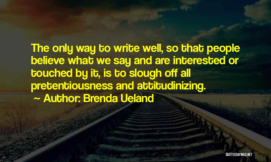 Brenda Ueland Quotes 514184