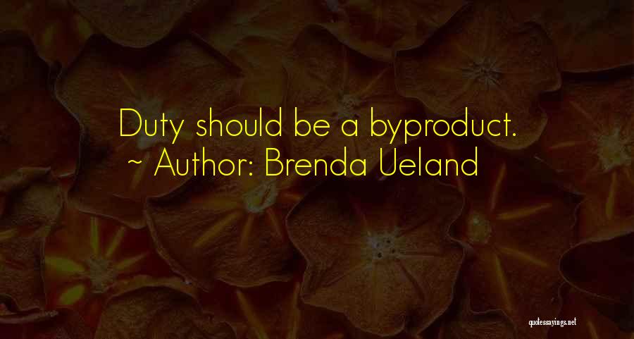 Brenda Ueland Quotes 660564