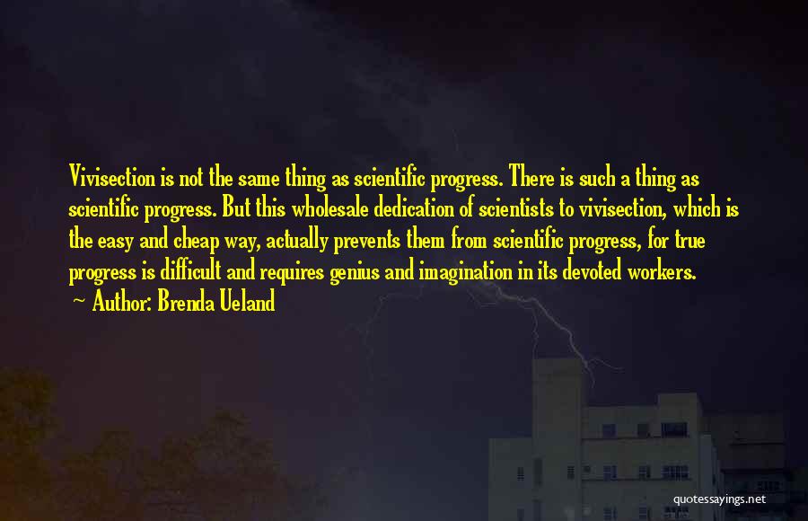 Brenda Ueland Quotes 81326