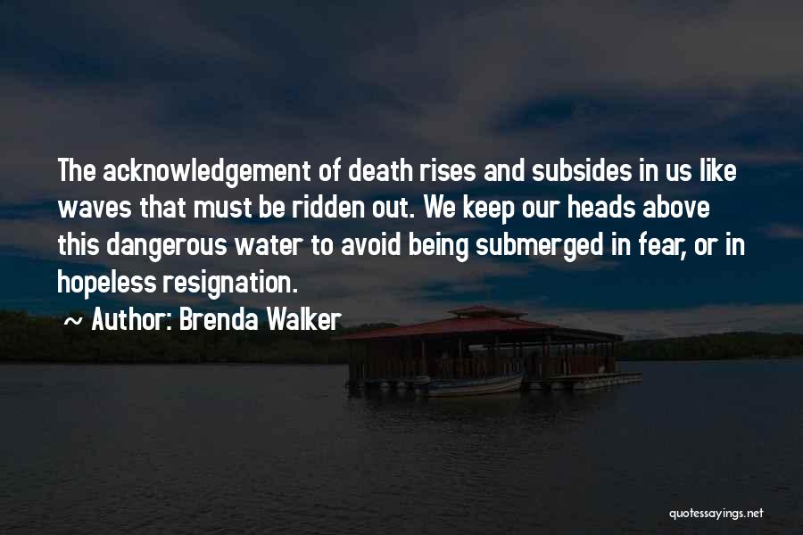 Brenda Walker Quotes 1429235