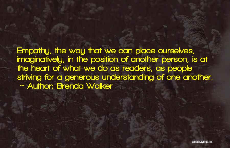 Brenda Walker Quotes 1725466