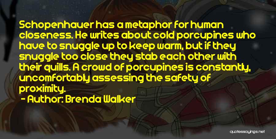 Brenda Walker Quotes 715056