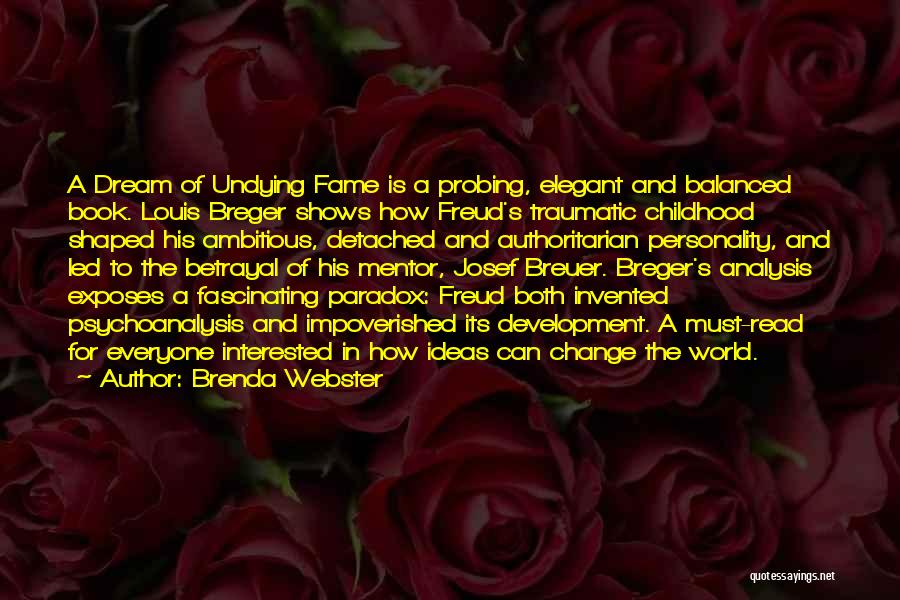 Brenda Webster Quotes 1324118