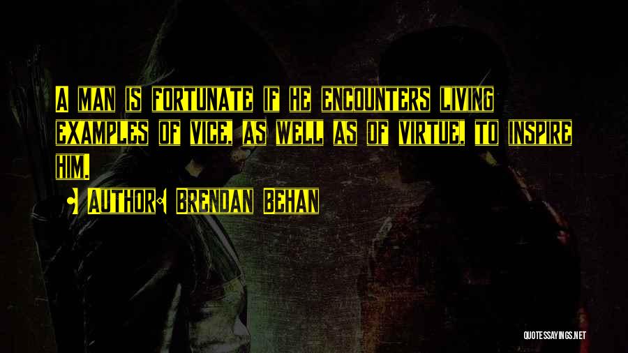 Brendan Behan Quotes 1526271