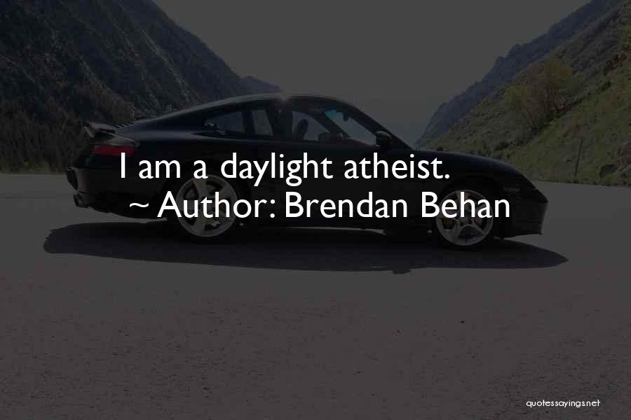 Brendan Behan Quotes 2117174