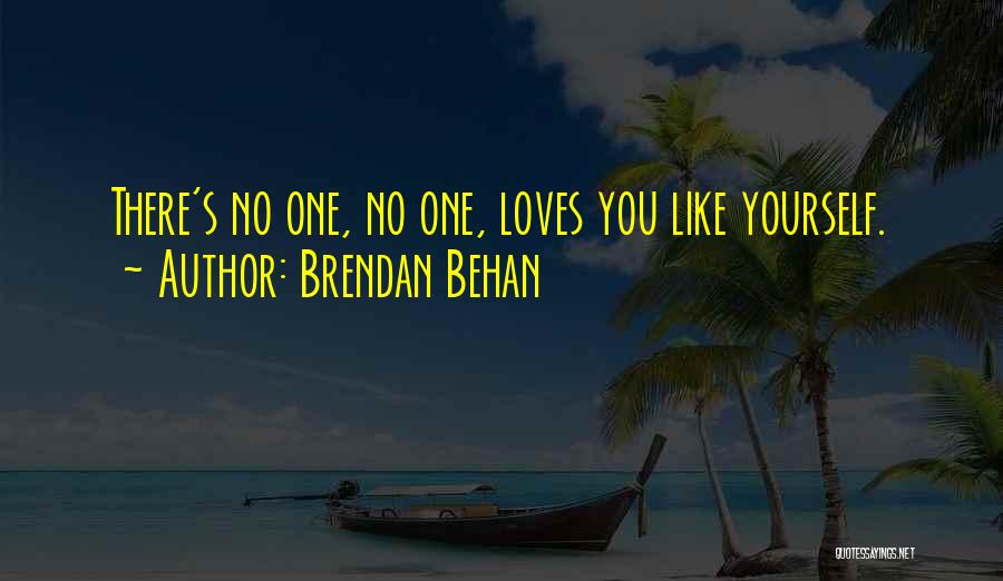 Brendan Behan Quotes 2138943