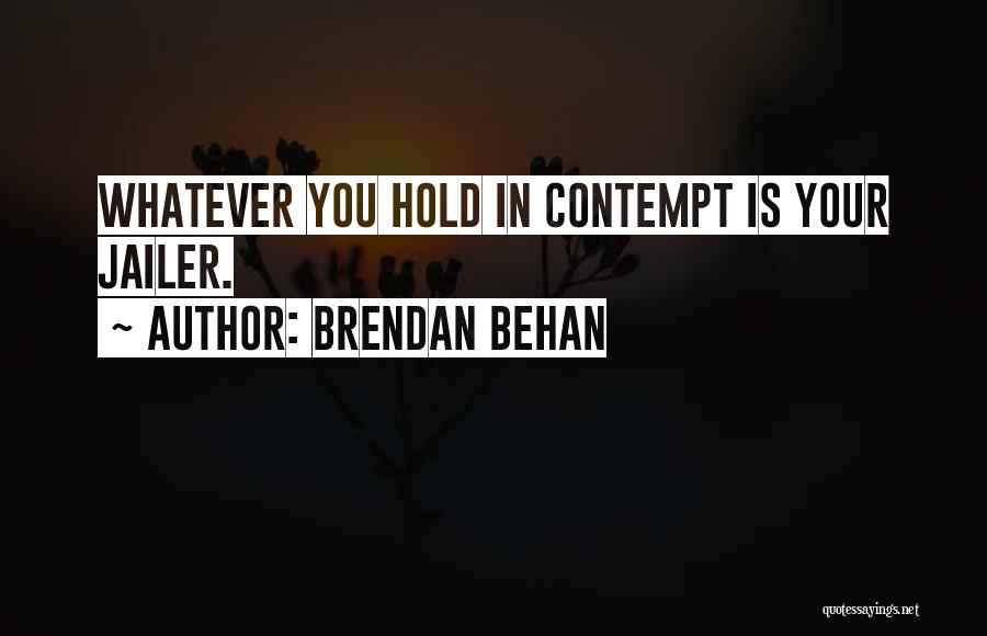 Brendan Behan Quotes 659338