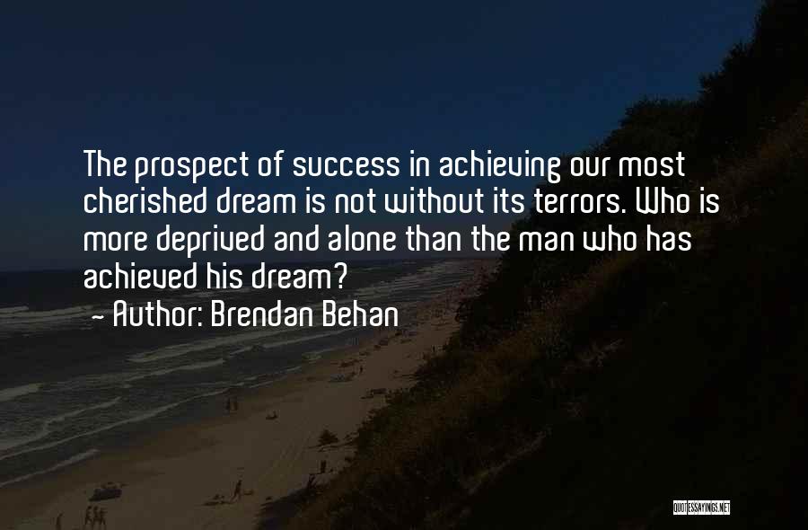 Brendan Behan Quotes 694658