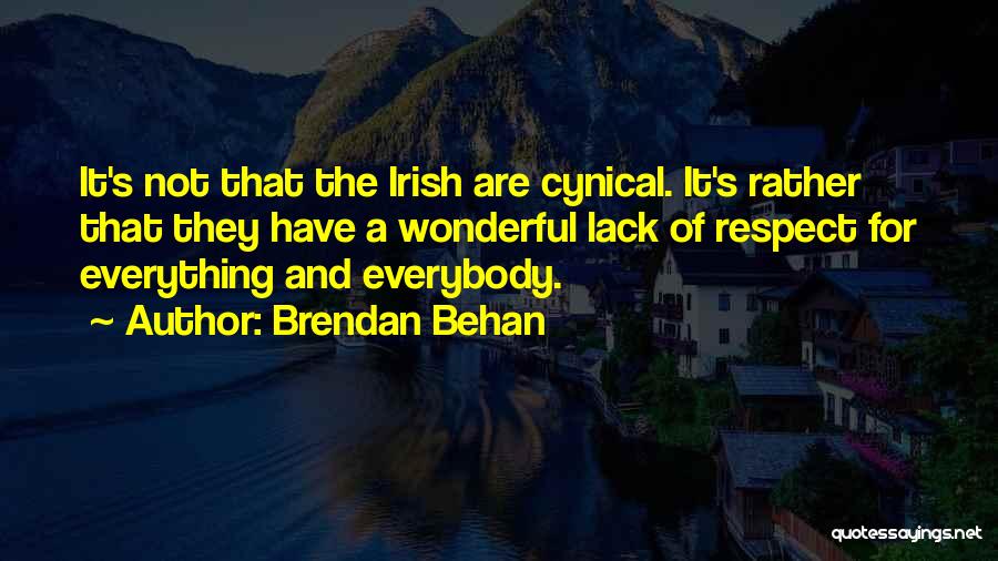 Brendan Behan Quotes 718923