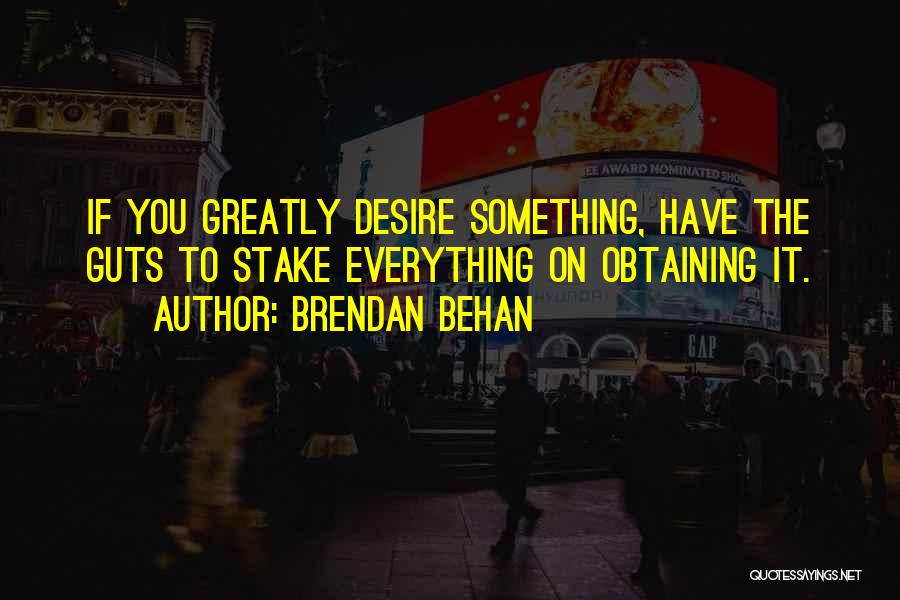 Brendan Behan Quotes 976567