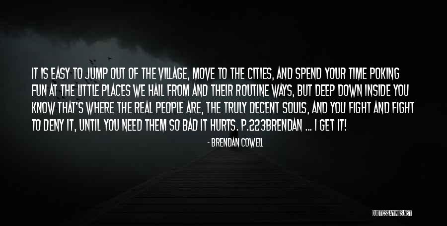 Brendan Cowell Quotes 215756 Brendan Cowell Quotes 215756