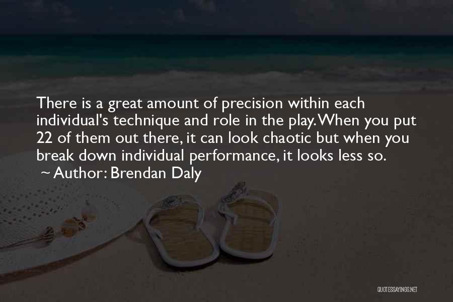 Brendan Daly Quotes 781418