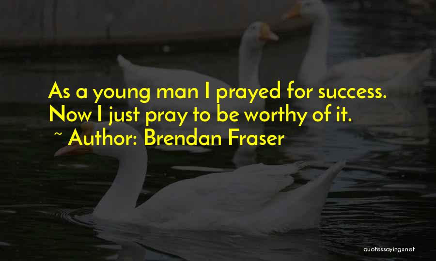 Brendan Fraser Quotes 1938985