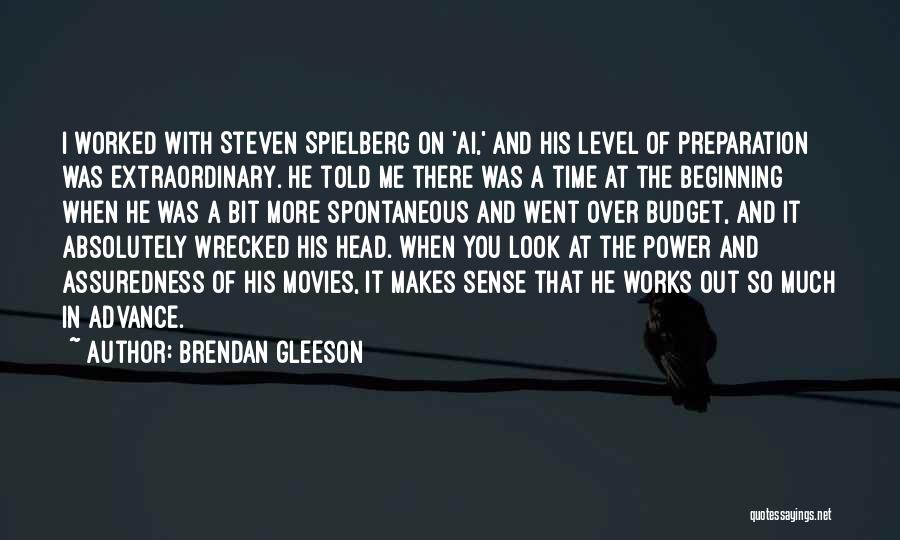 Brendan Gleeson Quotes 1457761