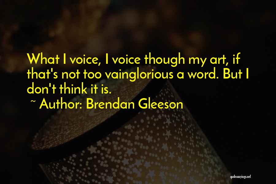 Brendan Gleeson Quotes 2134642