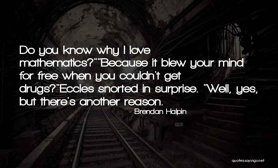 Brendan Halpin Quotes 2245323 Brendan Halpin Quotes 2245323
