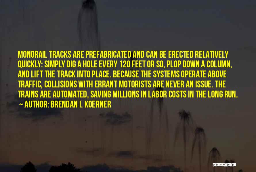 Brendan I. Koerner Quotes 1010965