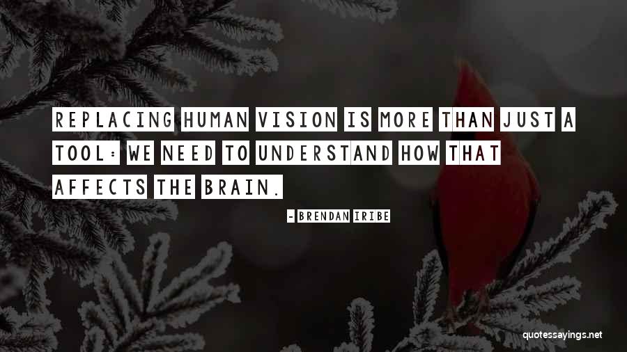 Brendan Iribe Quotes 1591209 Brendan Iribe Quotes 1591209