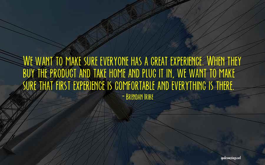 Brendan Iribe Quotes 436628 Brendan Iribe Quotes 436628