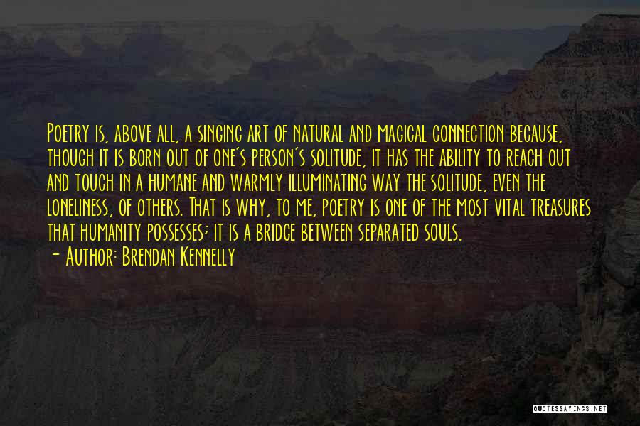 Brendan Kennelly Quotes 359022